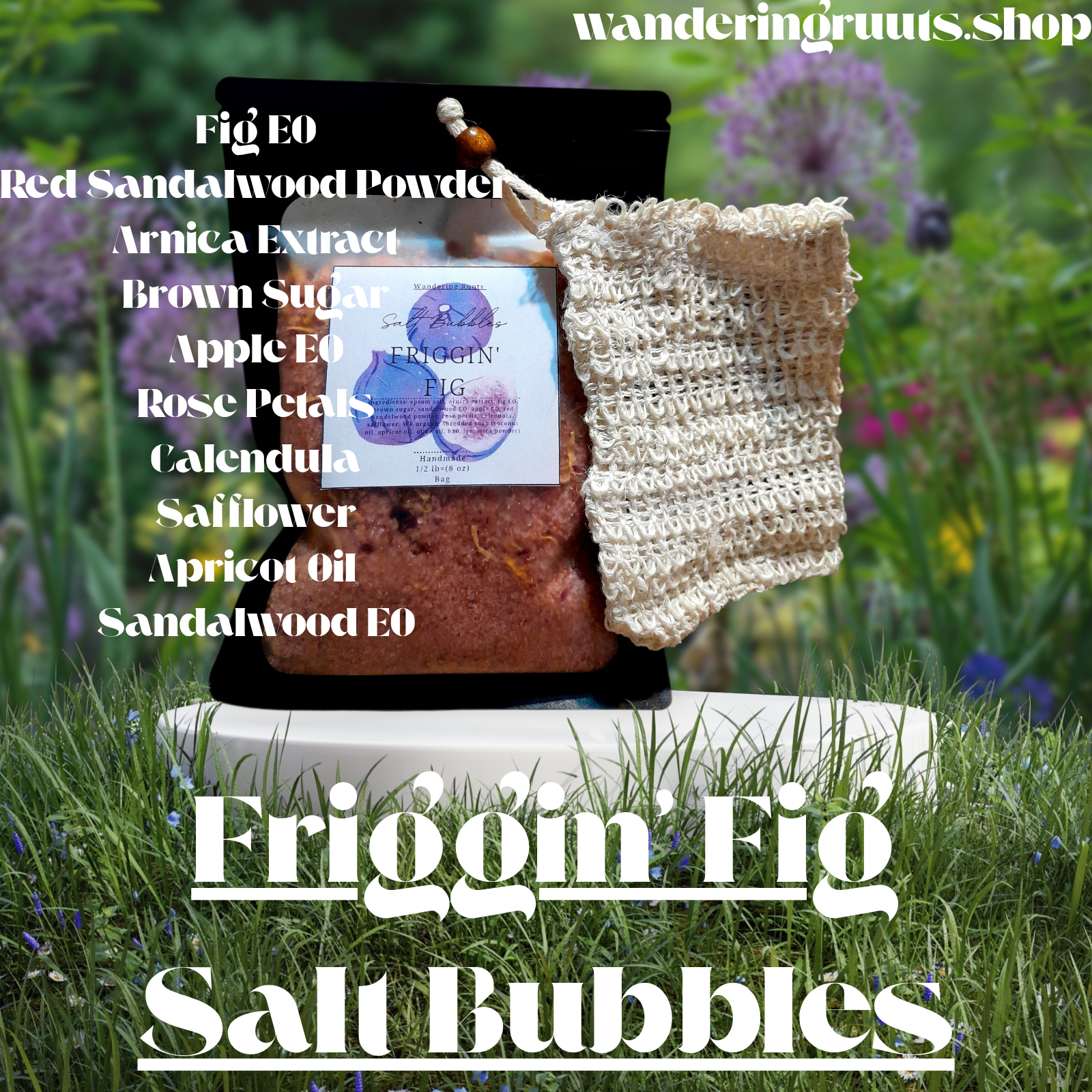 🌺Friggin' Fig🌺 Salt Bubbles Soak Blend (2 for $20)
